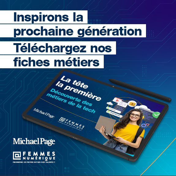 une tablette avec la page de garde de notre contenu, logo de Michael Page et Femmes@Numérique et le texte : Inspirons la prochaine génération. Téléchargez nos fiches métiers.