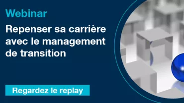 Webinar : repenser sa carrière avec le management de transition