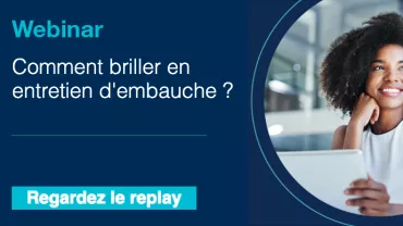 Webinar sur comment réussir son entretien d'embauche.