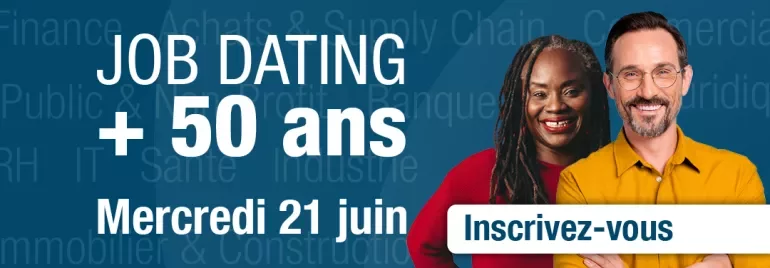 Bannière annonçant un évènement de job dating pour les plus de 50 ans le mercredi 21 juin.
