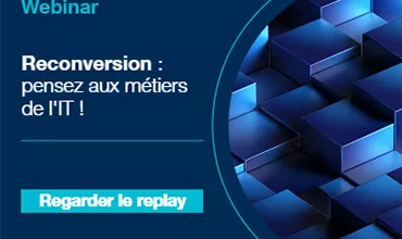 Webinar - reconversion: pensez aux métiers de l'IT - bouton bleu regarder le replay